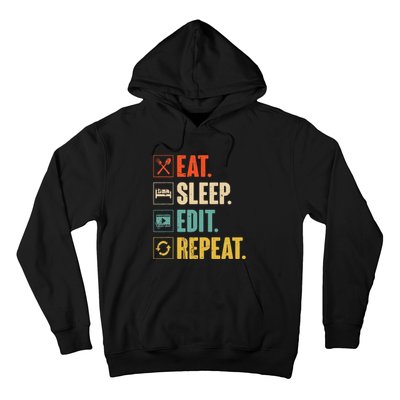 Eat Sleep Edit Repeat Vintage Editing Editor Hoodie