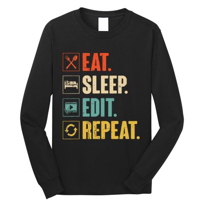 Eat Sleep Edit Repeat Vintage Editing Editor Long Sleeve Shirt