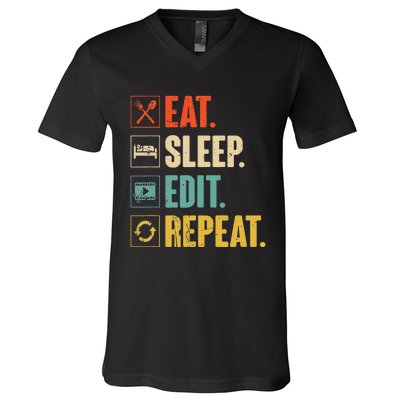 Eat Sleep Edit Repeat Vintage Editing Editor V-Neck T-Shirt