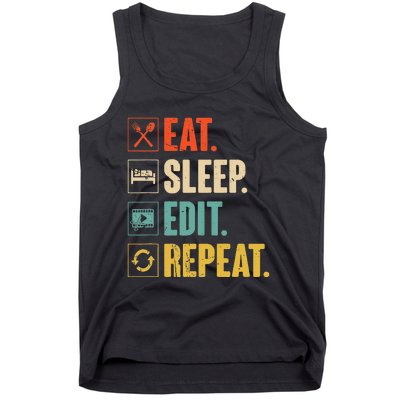 Eat Sleep Edit Repeat Vintage Editing Editor Tank Top