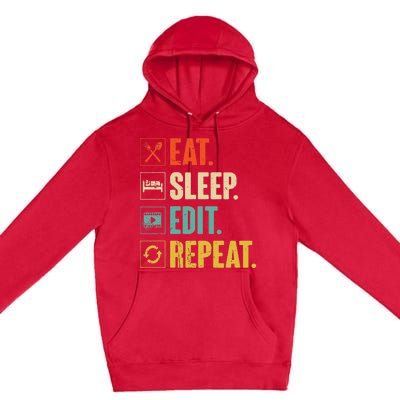 Eat Sleep Edit Repeat Vintage Editing Editor Premium Pullover Hoodie