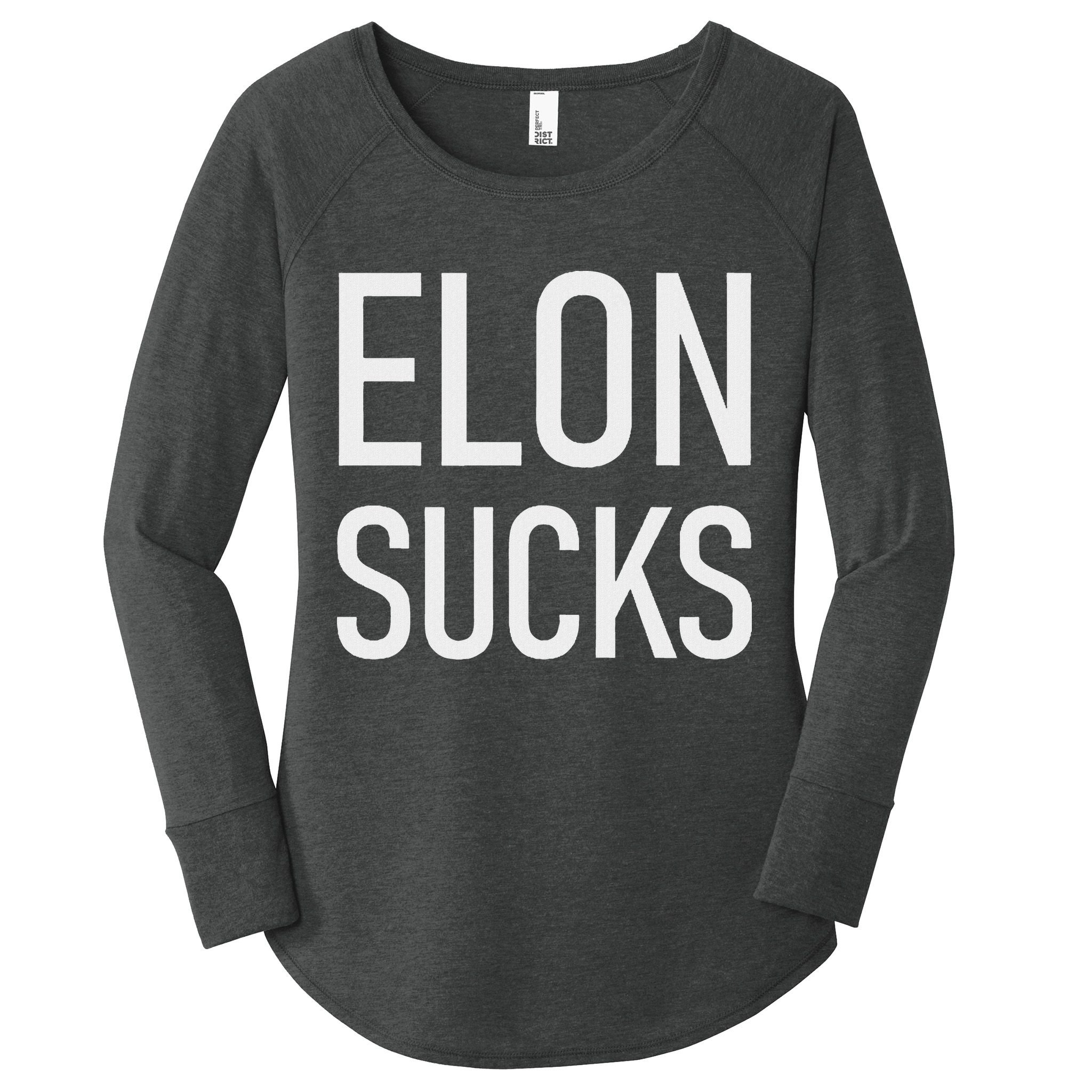 Elon Sucks Women's Perfect Tri Tunic Long Sleeve Shirt