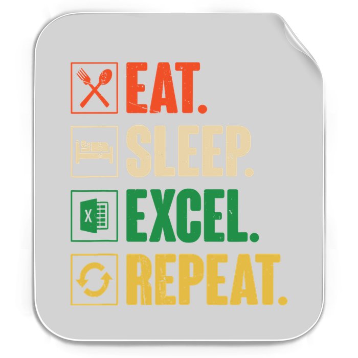 Eat Sleep Excel Repeat Funny Vintage Retro Excel Permanent Decal Sticker