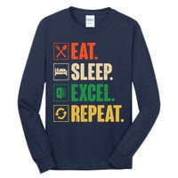 Eat Sleep Excel Repeat Funny Vintage Retro Excel Tall Long Sleeve T-Shirt