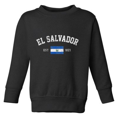 El Salvador Est. 1821 Salvadoran Flag Independence Day Toddler Sweatshirt