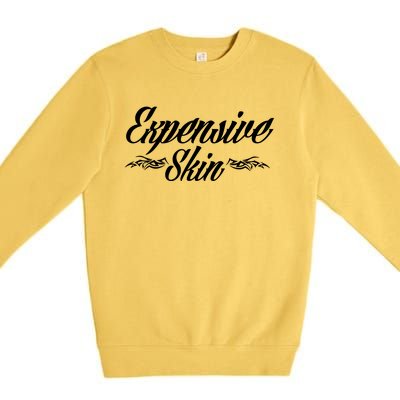 Expensive Skin Premium Crewneck Sweatshirt