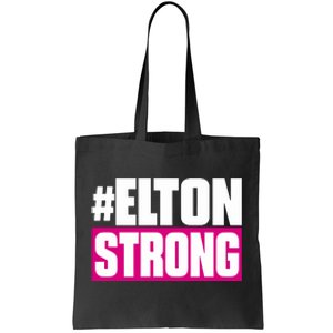 Elton Strong Tote Bag