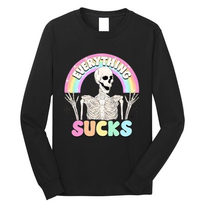 Everything Sucks Long Sleeve Shirt