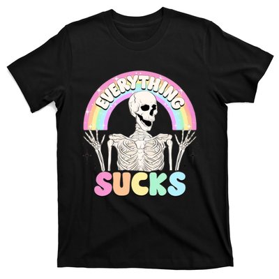 Everything Sucks T-Shirt