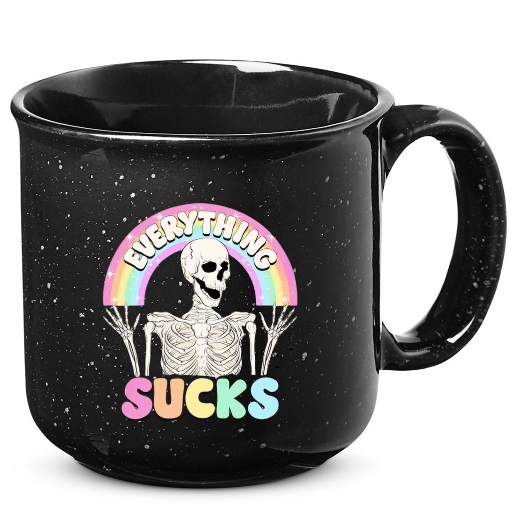 Everything Sucks 15oz Campfire Ceramic Mug
