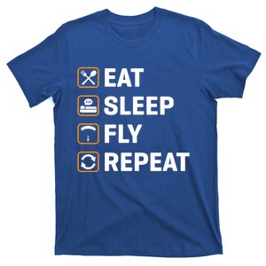 Eat Sleep Fly Repeat Paraglider Gift T-Shirt