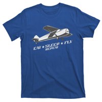 Eat Sleep Fly Repeat Great Gift T-Shirt