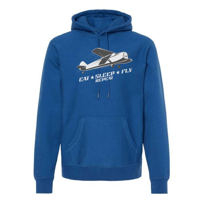 Eat Sleep Fly Repeat Great Gift Premium Hoodie