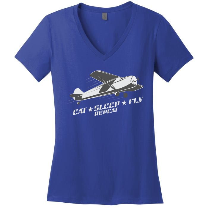 Eat Sleep Fly Repeat Great Gift Women's V-Neck T-Shirt