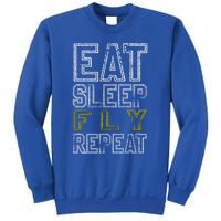 Eat Sleep Fly Repeat Gift Sweatshirt