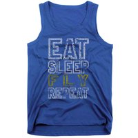 Eat Sleep Fly Repeat Gift Tank Top