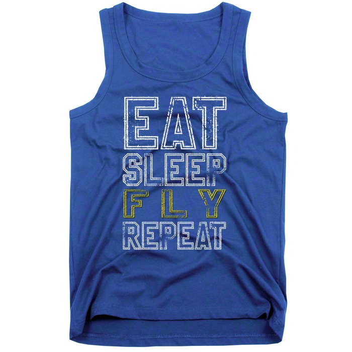 Eat Sleep Fly Repeat Gift Tank Top