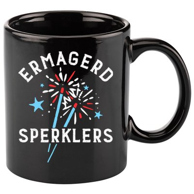 Ermahgerd Sperklers Funny 4th Of July Fireworks Sparklers Gift 11oz C Handle Ceramic Mug