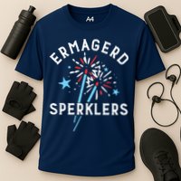 Ermahgerd Sperklers Funny 4th Of July Fireworks Sparklers Gift Cooling Performance Crew T-Shirt