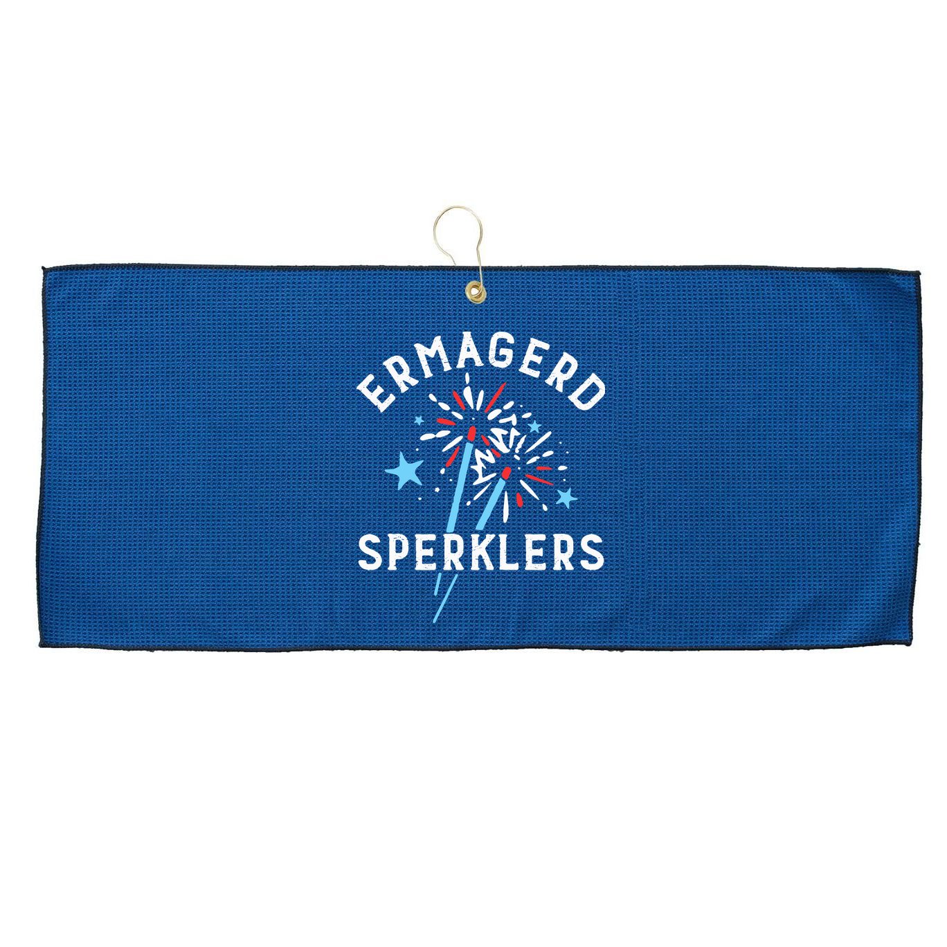 Ermahgerd Sperklers Funny 4th Of July Fireworks Sparklers Gift Large Microfiber Waffle Golf Towel