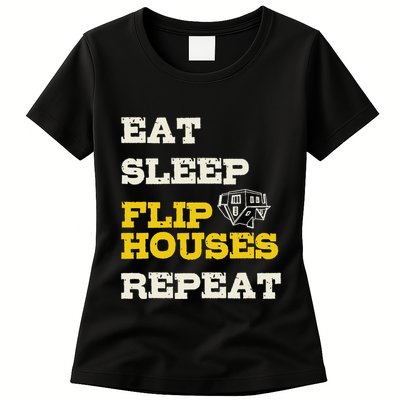 Eat Sleep Flip Houses Repeat Funny Real Estate Investor Womens T-Shirt