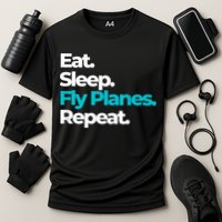 Eat Sleep Fly Planes Repeat For Aircraft Pilots Cooling Performance Crew T-Shirt