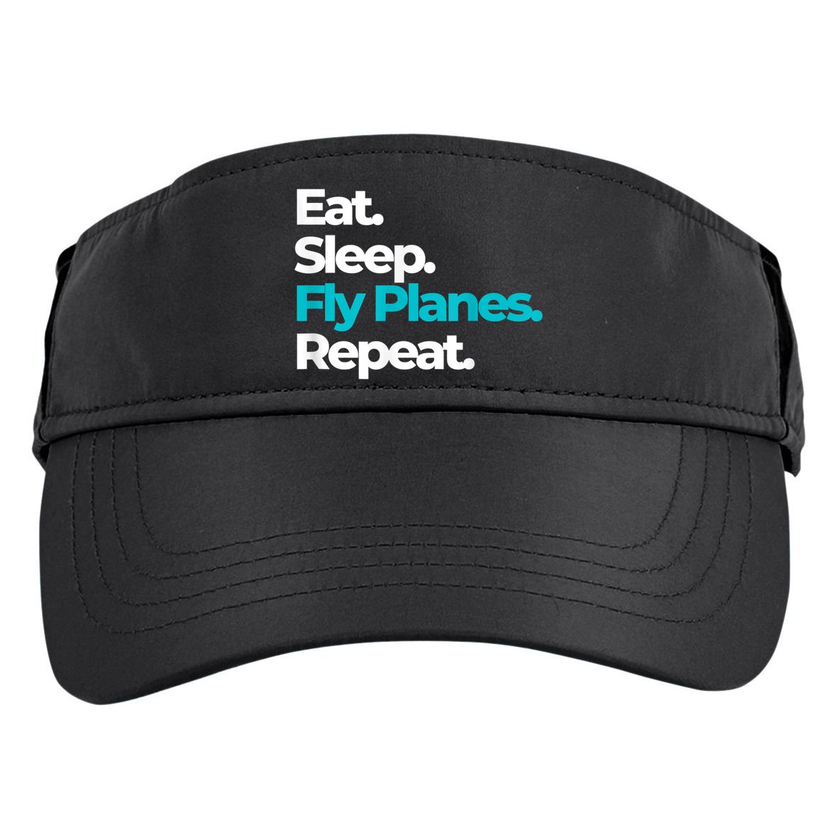 Eat Sleep Fly Planes Repeat For Aircraft Pilots Adult Drive Performance Visor