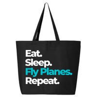Eat Sleep Fly Planes Repeat For Aircraft Pilots 25L Jumbo Tote