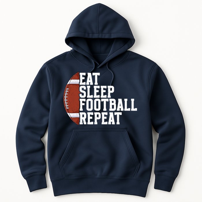 Eat Sleep Football Repeat Football Player Football Hoodie