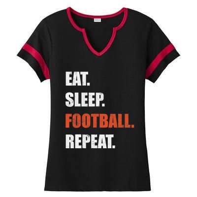 Eat Sleep Football Repeat Ladies Halftime Notch Neck Tee