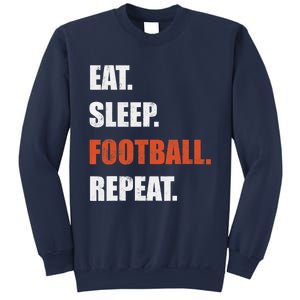 Eat Sleep Football Repeat Sweatshirt