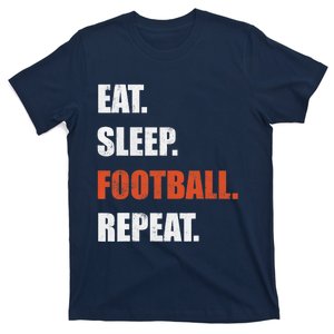 Eat Sleep Football Repeat T-Shirt