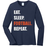 Eat Sleep Football Repeat Ladies Long Sleeve Shirt