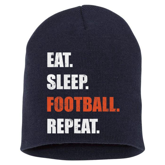 Eat Sleep Football Repeat Short Acrylic Beanie