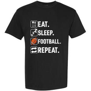 Eat Sleep Football Repeat Funny Football Player Coach Team Garment-Dyed Heavyweight T-Shirt