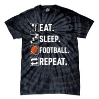 Eat Sleep Football Repeat Funny Football Player Coach Team Tie-Dye T-Shirt