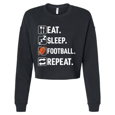 Eat Sleep Football Repeat Funny Football Player Coach Team Cropped Pullover Crew