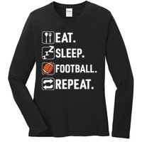 Eat Sleep Football Repeat Funny Football Player Coach Team Ladies Long Sleeve Shirt