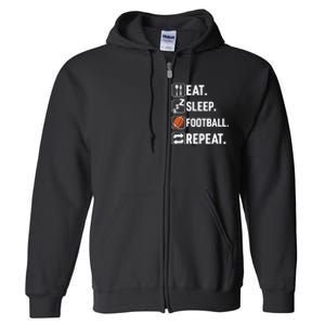 Eat Sleep Football Repeat Funny Football Player Coach Team Full Zip Hoodie