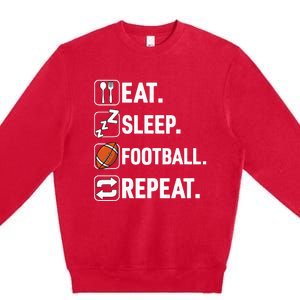 Eat Sleep Football Repeat Funny Football Player Coach Team Premium Crewneck Sweatshirt