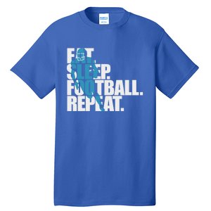 Eat Sleep Football Repeat Sports Gift Tall T-Shirt