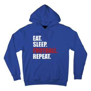 Eat Sleep Football Repeat Gift Hoodie