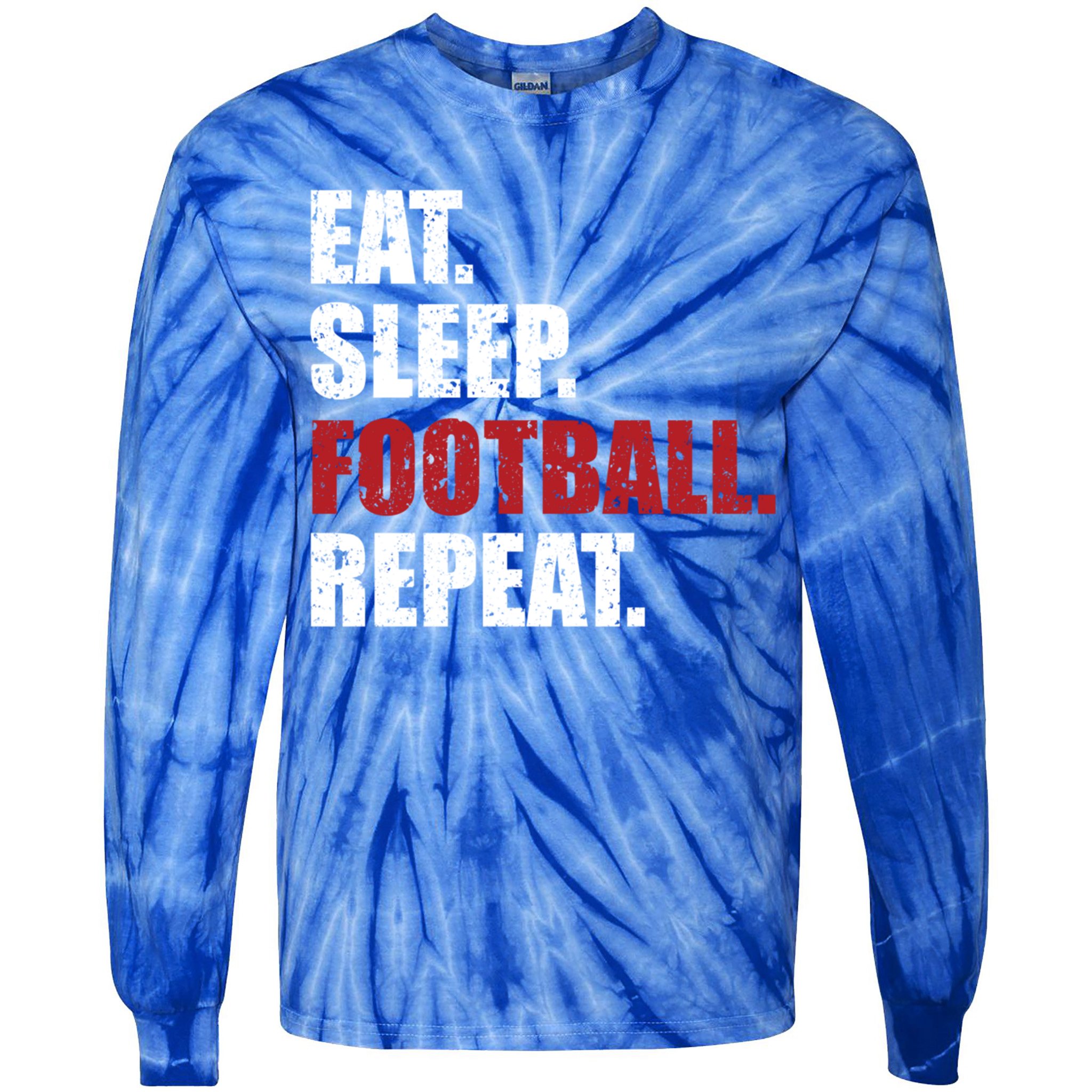 Eat Sleep Football Repeat Gift Tie-Dye Long Sleeve Shirt