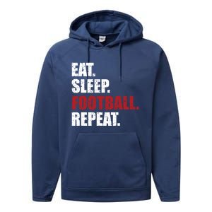 Eat Sleep Football Repeat Gift Performance Fleece Hoodie