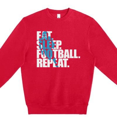 Eat Sleep Football Repeat Sports Gift Premium Crewneck Sweatshirt