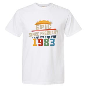 Epic Since February 1983 40th Birthday Gift 40 Years Old Garment-Dyed Heavyweight T-Shirt