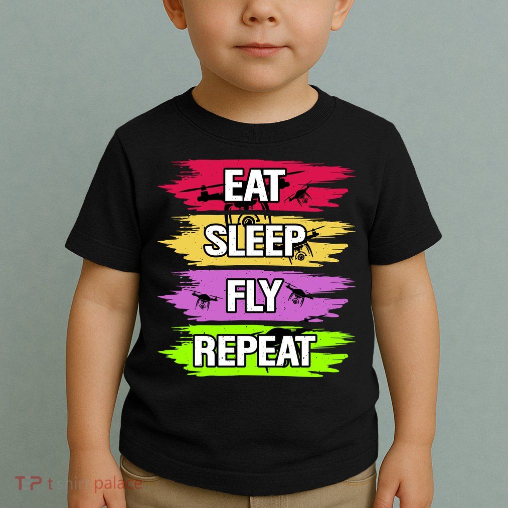 Eat Sleep Fly Repeat Toddler T-Shirt