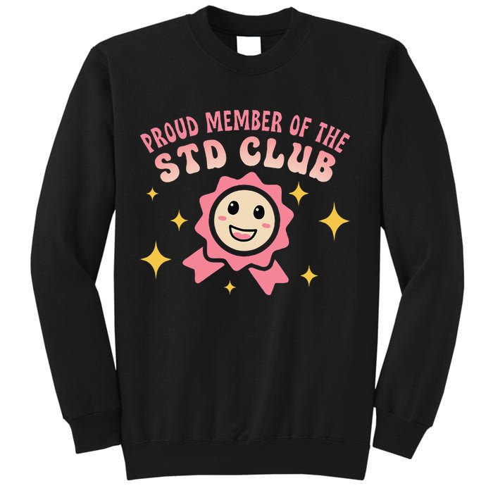 Embarrassing Std Funny Inappropriate Hilarious Adult Humor Sweatshirt