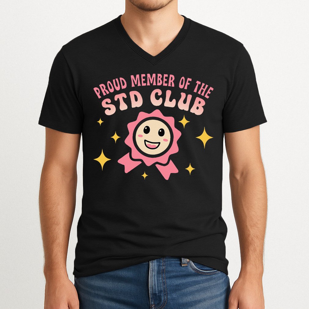 Embarrassing Std Funny Inappropriate Hilarious Adult Humor V-Neck T-Shirt