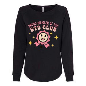 Embarrassing Std Funny Inappropriate Hilarious Adult Humor Womens California Wash Sweatshirt